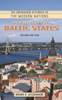 Book Cover for The History of the Baltic States by Kevin OConnor