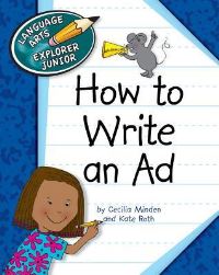 Book Cover for How to Write an Ad by Cecilia Minden, Kate Roth
