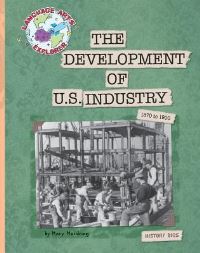 Book Cover for The Development of U.S. Industry by Mary Meinking