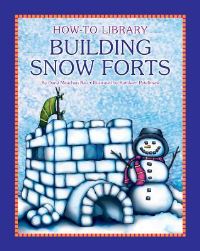 Book Cover for Building Snow Forts by Dana Meachen Rau