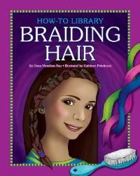 Book Cover for Braiding Hair by Dana Meachen Rau