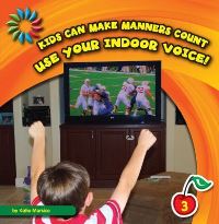 Book Cover for Use Your Indoor Voice! by Wil Mara