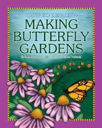 Book Cover for Making Butterfly Gardens by Dana Meachen Rau