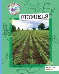 Book Cover for Biofuels by Hilary Burkard, Tom Burkard, Adam Jones