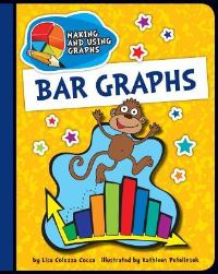 Book Cover for Bar Graphs by Lisa Colozza Cocca