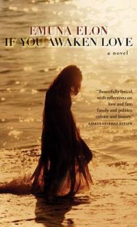 Book Cover for If You Awaken Love by Emuna Elon