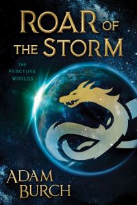 Book Cover for Roar of the Storm by Adam Burch