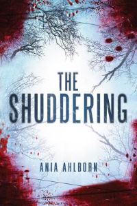 Book Cover for The Shuddering by Ania Ahlborn