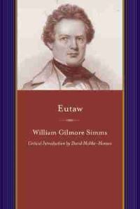 Book Cover for Eutaw by William Gilmore Simms