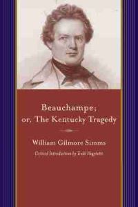 Book Cover for Beauchampe, or, The Kentucky Tragedy by William Gilmore Simms