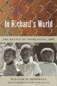 Book Cover for In Richard's World by William Hazzard Barnwell, University of South Carolina