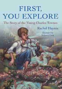 Book Cover for First, You Explore by Rachel Haynie