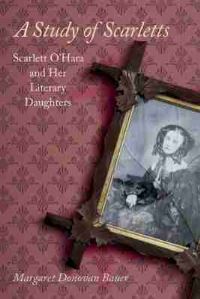 Book Cover for A Study of Scarletts by Margaret Donovan Bauer