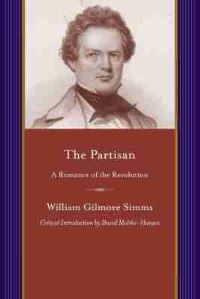 Book Cover for The Partisan by William Gilmore Simms
