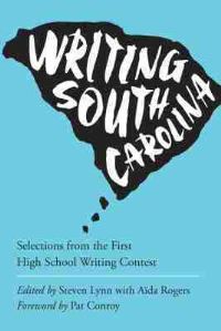 Book Cover for Writing South Carolina by Pat Conroy