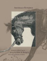 Book Cover for The Doom of Ravenswood by Archibald Rutledge