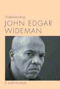 Book Cover for Understanding John Edgar Wideman by D Quentin Miller