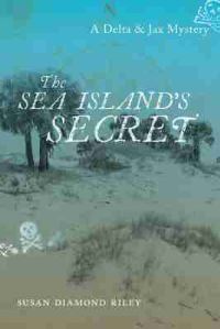 Book Cover for The Sea Island's Secret by Susan Diamond Riley