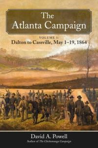 Book Cover for The Atlanta Campaign by David A Powell