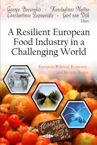 Book Cover for A Resilient European Food Industry in a Challenging World by George Baourakis
