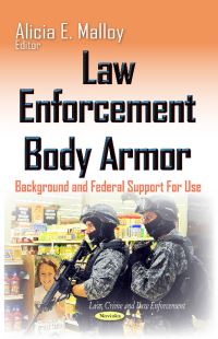 Book Cover for Law Enforcement Body Armor by Alicia E Malloy