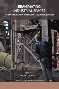Book Cover for Reanimating Industrial Spaces by Hilary Orange