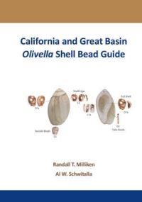 Book Cover for California and Great Basin Olivella Shell Bead Guide by Randall Milliken, Al W Schwitalla, Pacific Legacy Historic Preservation Organization, Society for California Archaeology