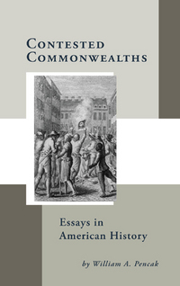 Book Cover for Contested Commonwealths by William Pencak