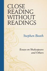 Book Cover for Close Reading Without Readings by Stephen Booth