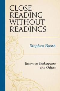 Book Cover for Close Reading Without Readings by Stephen Booth