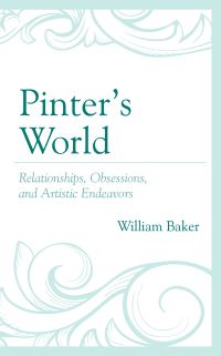 Book Cover for Pinter's World by William Baker