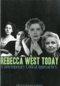 Book Cover for Rebecca West Today by Bernard Schweizer