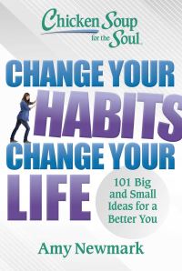 Book Cover for Change Your Habits, Change Your Life by Amy Newmark