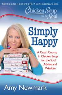 Book Cover for Chicken Soup for the Soul by Amy Newmark