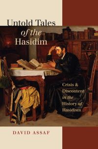 Book Cover for Untold Tales of the Hasidim by David Assaf, Dena Ordan, Tauber Institute for the Study of European Jewry
