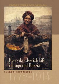Book Cover for Everyday Jewish Life in Imperial Russia by ChaeRan Y Freeze, Jay M Harris
