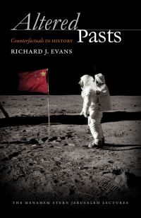 Book Cover for Altered Pasts by Richard J Evans