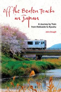 Book Cover for Off the Beaten Tracks in Japan by John Dougill