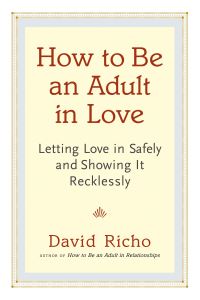 Book Cover for How to Be an Adult in Love by David Richo