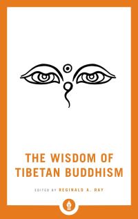 Book Cover for The Wisdom of Tibetan Buddhism by Reginald A Ray