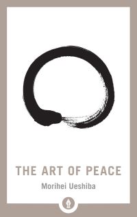Book Cover for The Art of Peace by Morihei Ueshiba