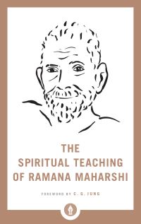 Book Cover for The Spiritual Teaching of Ramana Maharshi by Ramana, C G Jung