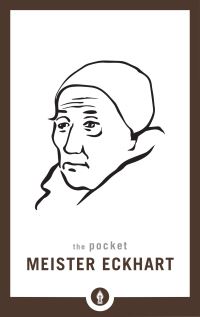 Book Cover for The Pocket Meister Eckhart by Eckhart