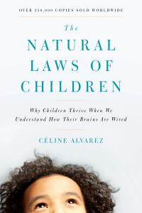 Book Cover for The Natural Laws of Children by Céline Alvarez