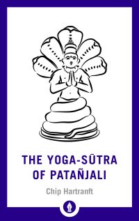Book Cover for Yoga-Sutra of Patanjali, The by Chip Hartranft