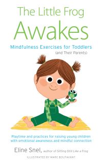 Book Cover for The Little Frog Awakes by Eline Snel