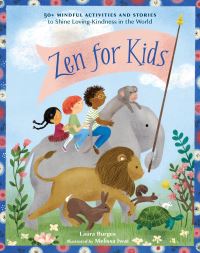 Book Cover for Zen for Kids by Laura Burges