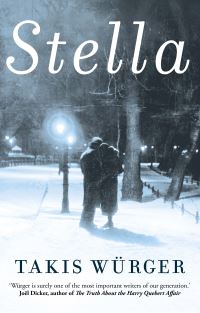 Book Cover for Stella by Takis Würger