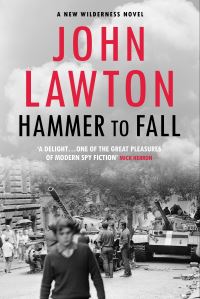 Book Cover for Hammer to Fall by John Lawton