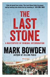 Book Cover for The Last Stone by Mark Bowden